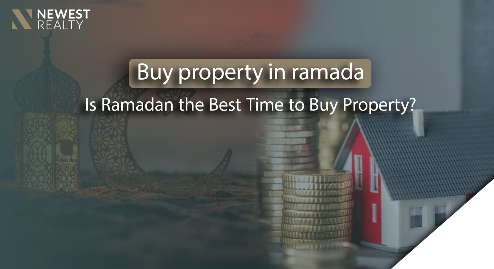 Is Ramadan the Best Time to Buy Property?}