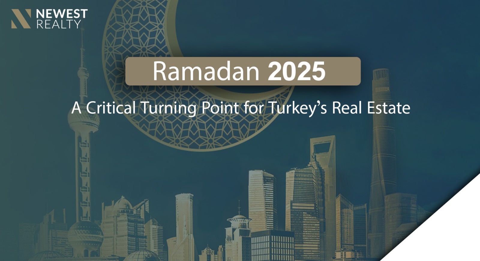 Ramadan 2025: A Critical Turning Point for Turkey’s Real Estate Market}